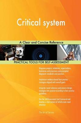 Critical System a Clear and Concise Reference (Paperback)