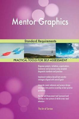 Mentor Graphics Standard Requirements (Paperback)