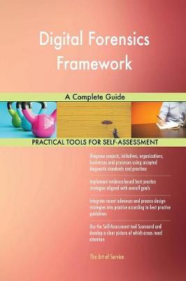 Digital Forensics Framework a Complete Guide (Paperback)