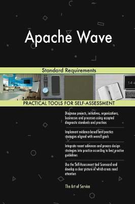 Apache Wave Standard Requirements (Paperback)