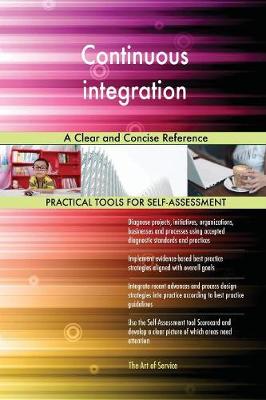 Continuous Integration a Clear and Concise Reference (Paperback)