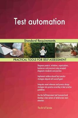 Test Automation Standard Requirements (Paperback)
