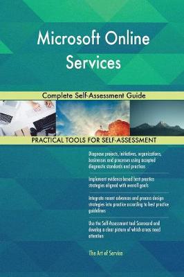 Microsoft Online Services Complete Self-Assessment Guide (Paperback)