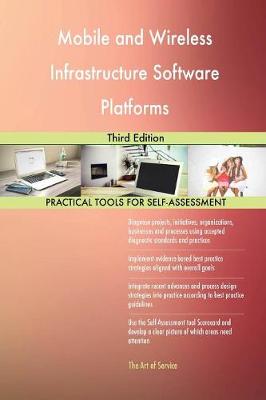 Mobile and Wireless Infrastructure Software Platforms Third Edition (Paperback)