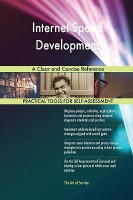 Internet-Speed Development a Clear and Concise Reference (Paperback)