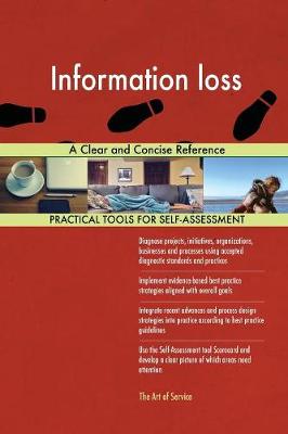Information Loss a Clear and Concise Reference (Paperback)