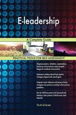 E-Leadership a Complete Guide (Paperback)
