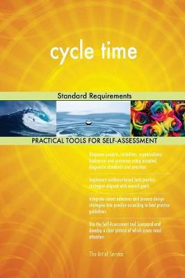 Cycle Time Standard Requirements (Paperback)