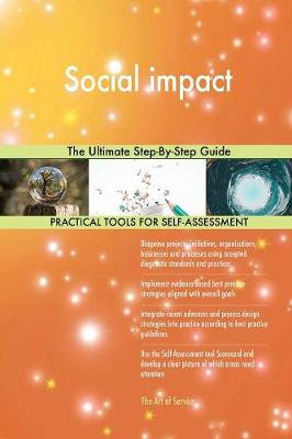 Social Impact the Ultimate Step-By-Step Guide (Paperback)