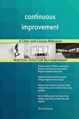 Continuous Improvement a Clear and Concise Reference (Paperback)