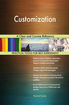 Customization a Clear and Concise Reference (Paperback)