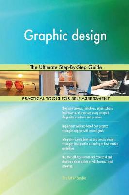 Graphic Design the Ultimate Step-By-Step Guide (Paperback)