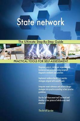 State Network the Ultimate Step-By-Step Guide (Paperback)