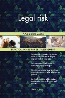 Legal Risk a Complete Guide (Paperback)