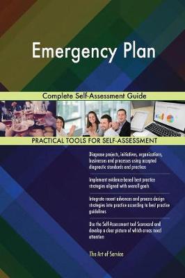 Emergency Plan Complete Self-Assessment Guide (Paperback)