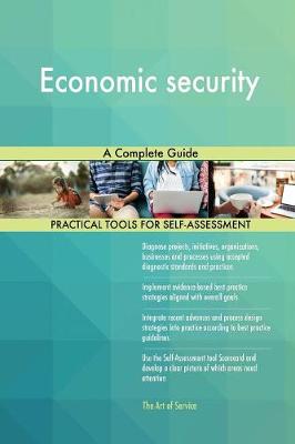Economic Security a Complete Guide (Paperback)