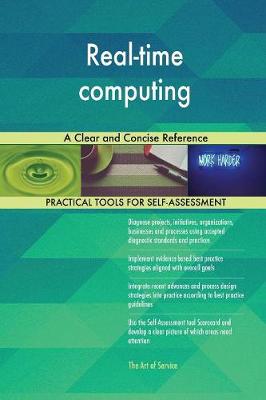 Real-Time Computing a Clear and Concise Reference (Paperback)