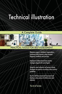 Technical Illustration a Complete Guide (Paperback)