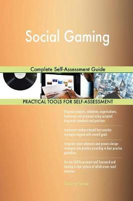 Social Gaming Complete Self-Assessment Guide (Paperback)