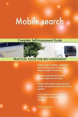 Mobile Search Complete Self-Assessment Guide (Paperback)