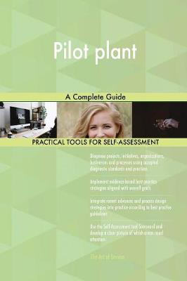 Pilot Plant a Complete Guide (Paperback)