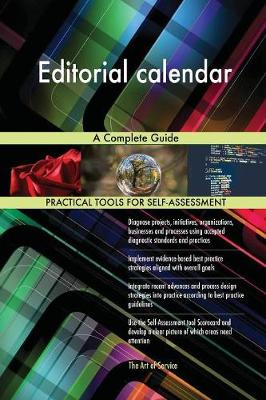 Editorial Calendar a Complete Guide (Paperback)