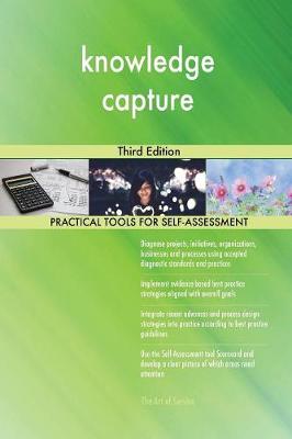 Knowledge Capture Third Edition (Paperback)
