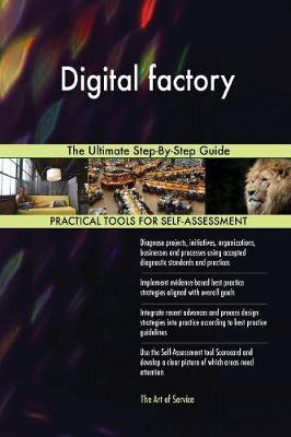 Digital Factory the Ultimate Step-By-Step Guide (Paperback)