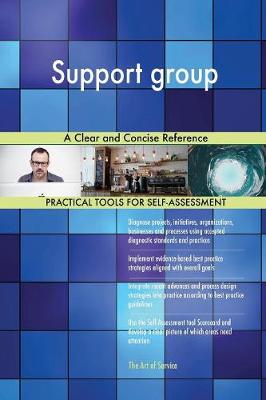 Support Group a Clear and Concise Reference (Paperback)