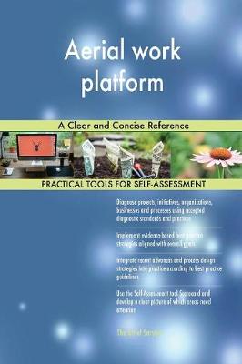 Aerial Work Platform a Clear and Concise Reference (Paperback)