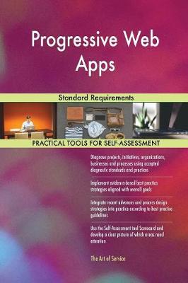 Progressive Web Apps Standard Requirements (Paperback)