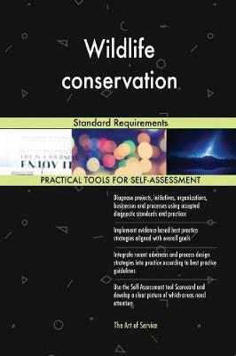 Wildlife Conservation Standard Requirements (Paperback)