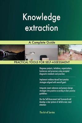 Knowledge Extraction a Complete Guide (Paperback)
