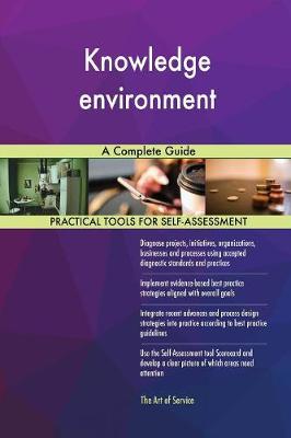 Knowledge Environment a Complete Guide (Paperback)