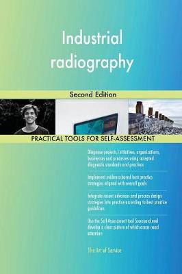 Industrial Radiography Second Edition (Paperback)