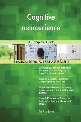 Cognitive Neuroscience a Complete Guide (Paperback)