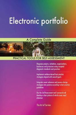 Electronic Portfolio a Complete Guide (Paperback)
