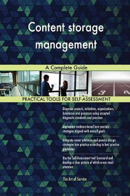 Content Storage Management a Complete Guide (Paperback)