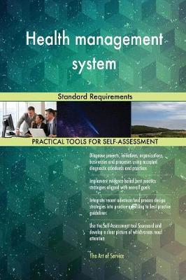 Health Management System Standard Requirements (Paperback)