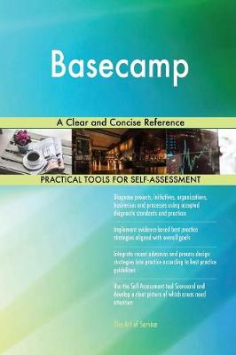Basecamp a Clear and Concise Reference (Paperback)