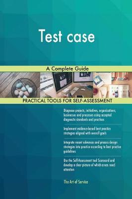 Test Case a Complete Guide (Paperback)