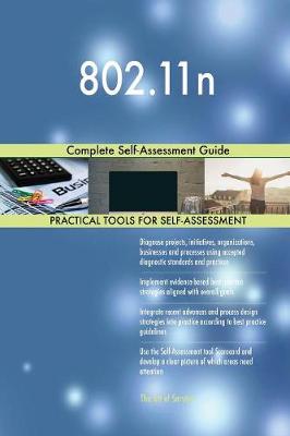 802.11n Complete Self-Assessment Guide (Paperback)