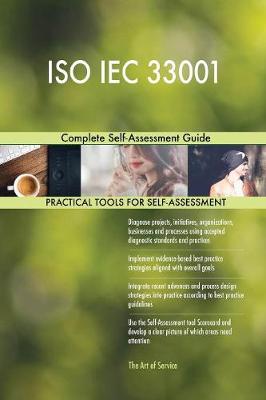 ISO Iec 33001 Complete Self-Assessment Guide (Paperback)