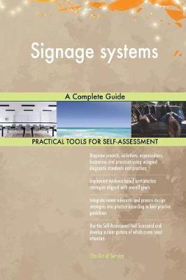 Signage Systems a Complete Guide (Paperback)