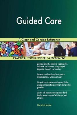 Guided Care a Clear and Concise Reference (Paperback)