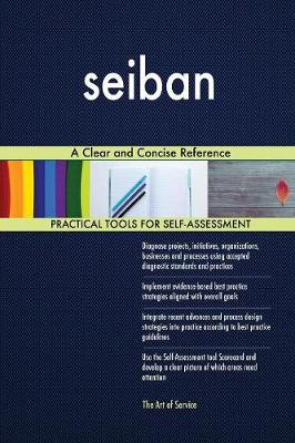 Seiban a Clear and Concise Reference (Paperback)