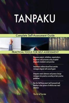 Tanpaku Complete Self-Assessment Guide (Paperback)