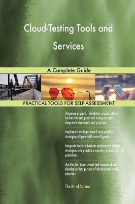 Cloud-Testing Tools and Services a Complete Guide (Paperback)