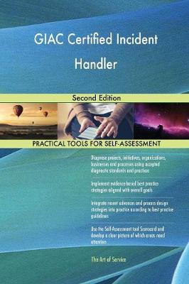 Giac Certified Incident Handler Second Edition (Paperback)