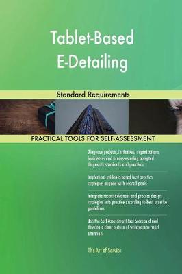 Tablet-Based E-Detailing Standard Requirements (Paperback)